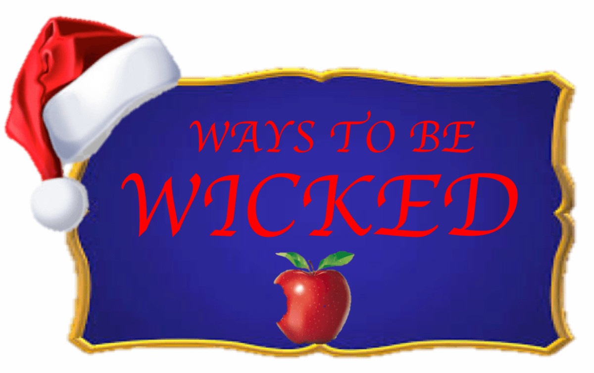 Ways to be Wicked