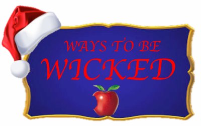 Ways to be Wicked
